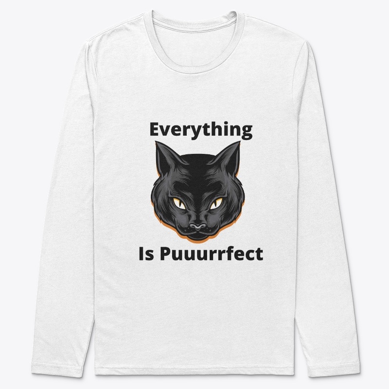 Everything Is Puuurrfect Cat 