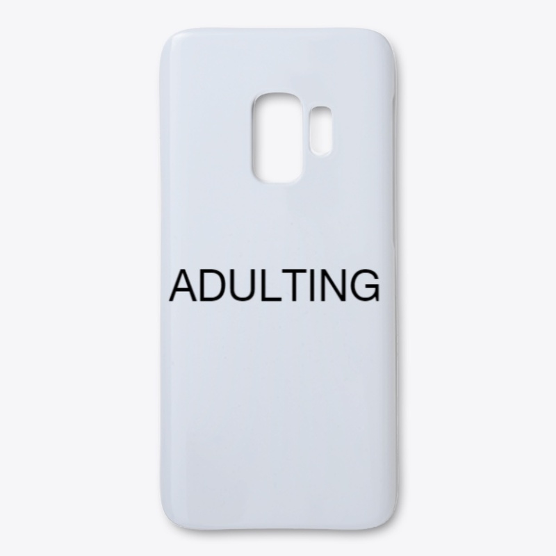 ADULTING