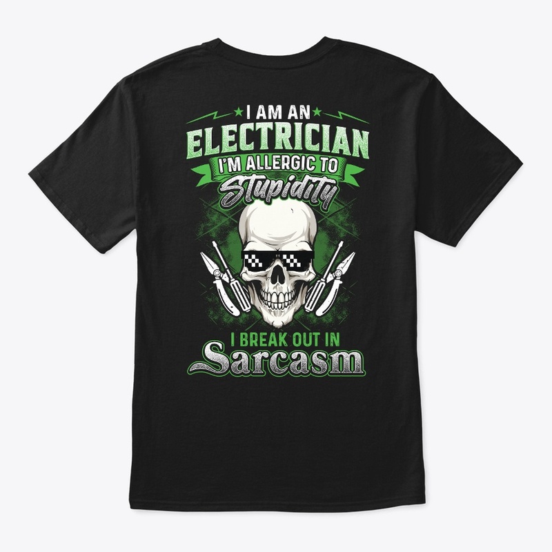 Sarcastic Electrician Shirt 