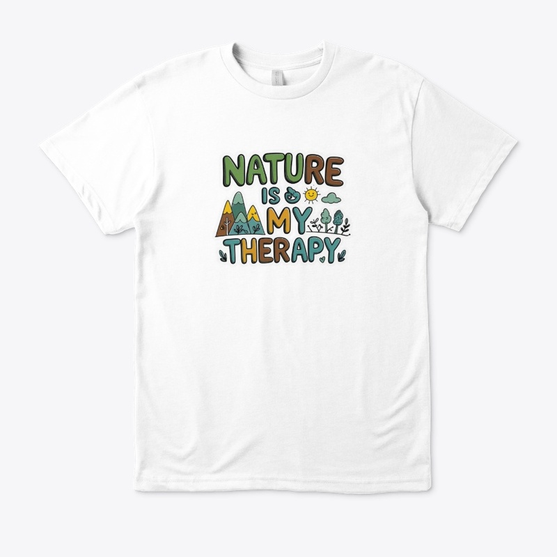 🌿 Nature is My Therapy T-Shirt 🌿