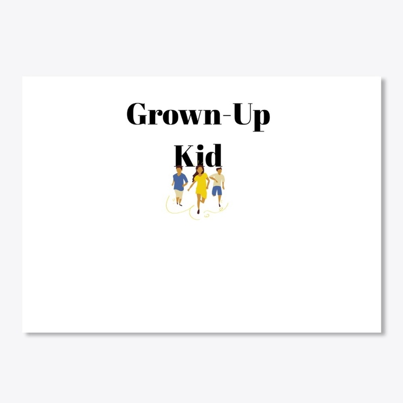 Grown-Up Kid