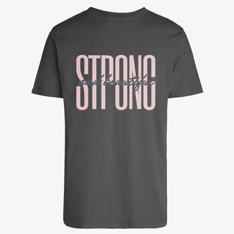 Strong and beautiful - Elegant Design 