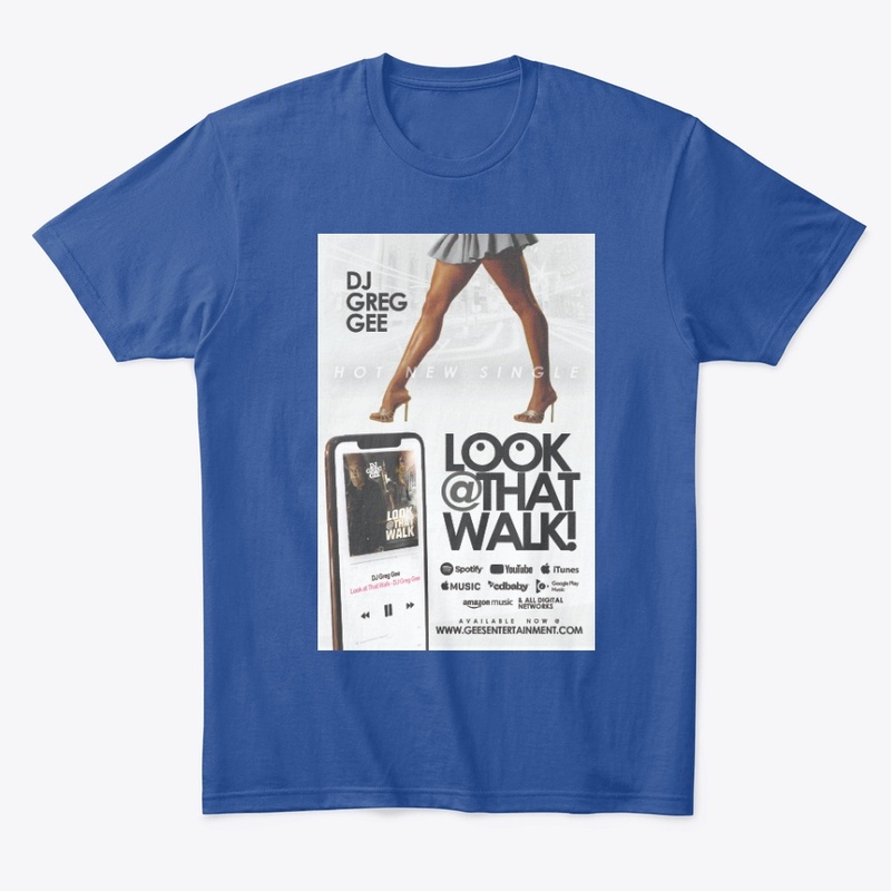 Dj Greg Gee Look At That Walk