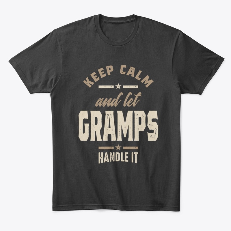 Keep Calm and let Gramps Grandpa Gift