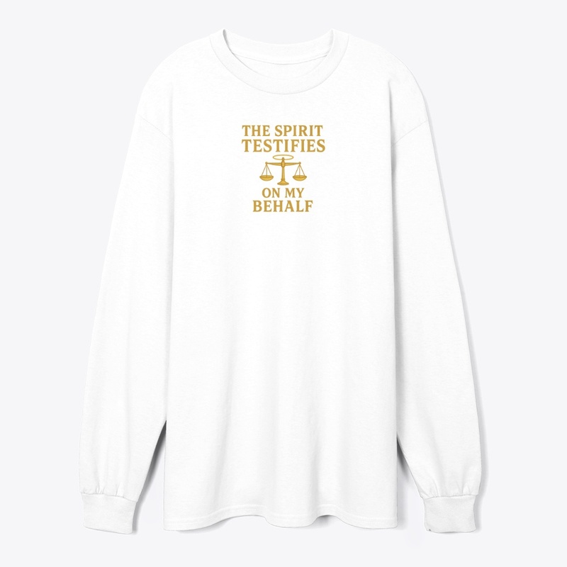 The Spirit Testifies on My Behalf 