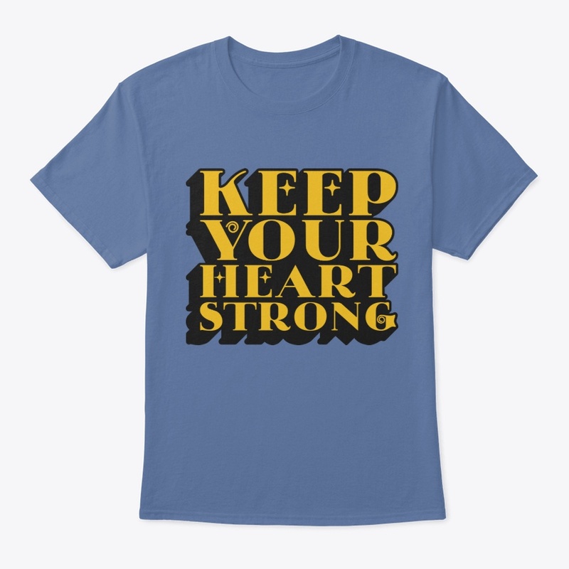 keep your heart strong