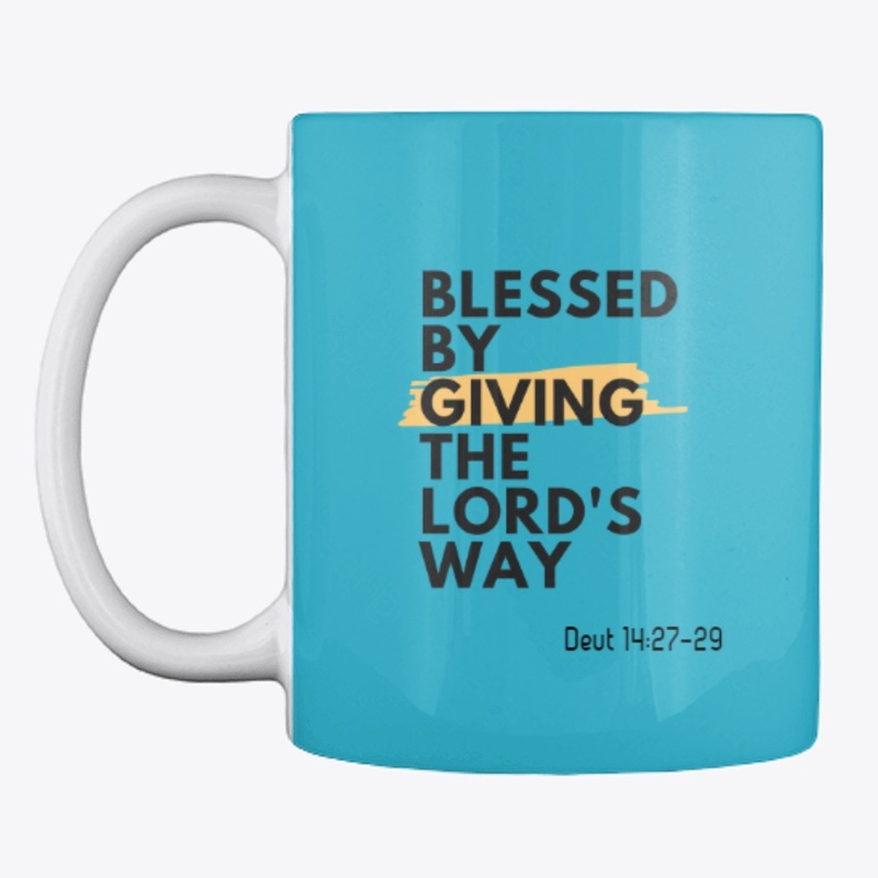 Blessed by Giving the LORD'S Way