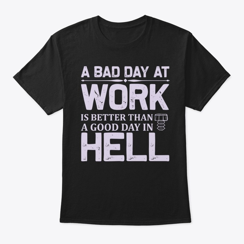 A Bad Day At Work Labor Day