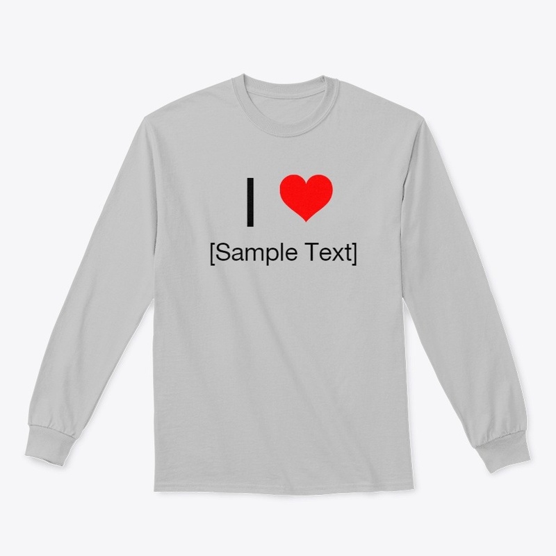 I Love [Sample Text]
