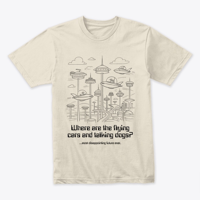 Flying Cars and Talking Dogs