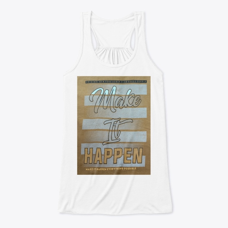 Make it happen 
