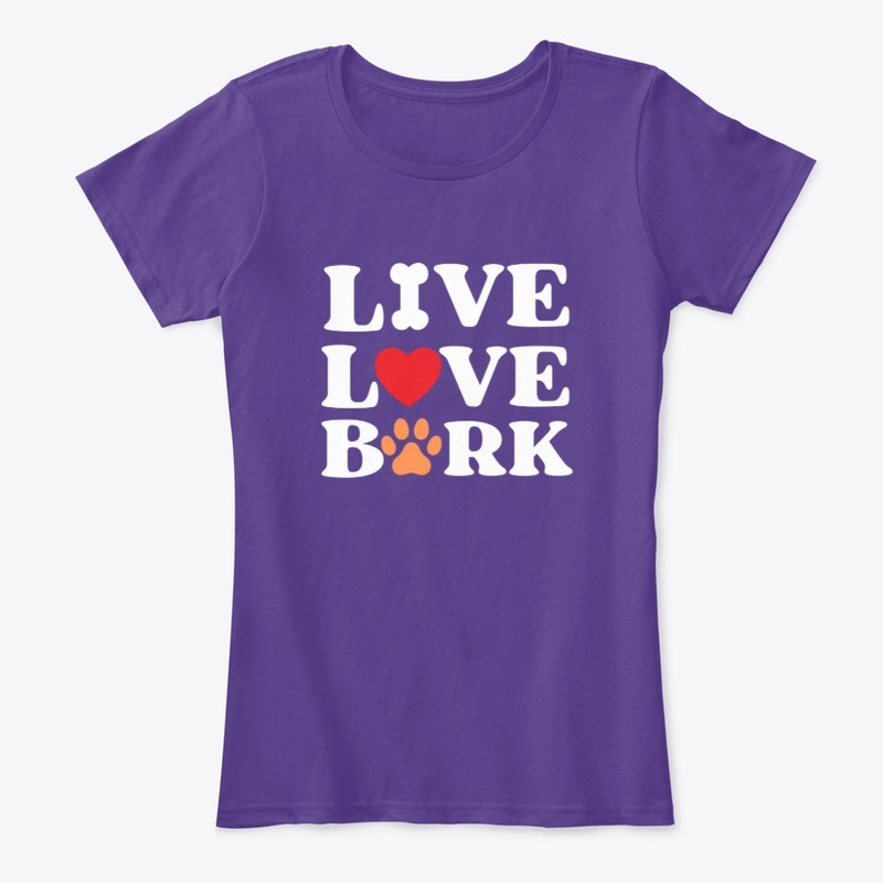 Live Love Bark Dog Lovers Dark Shirts
