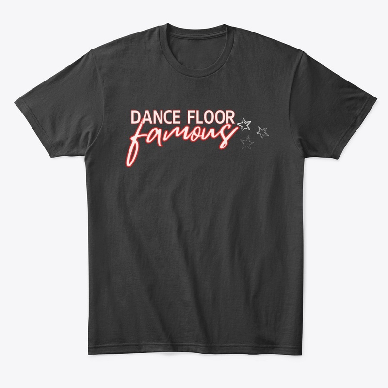 DANCE FLOOR FAMOUS