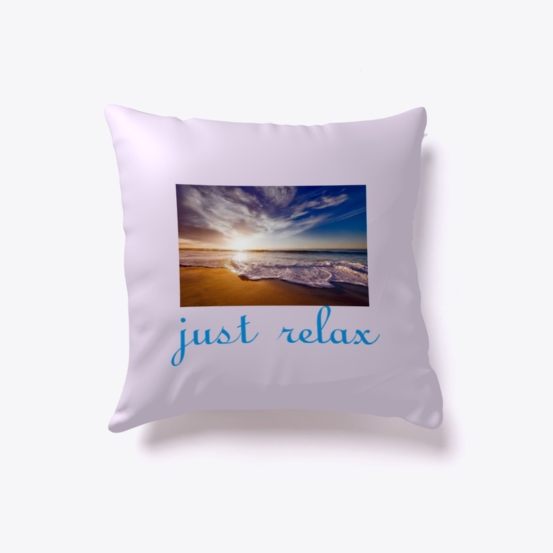 just relax