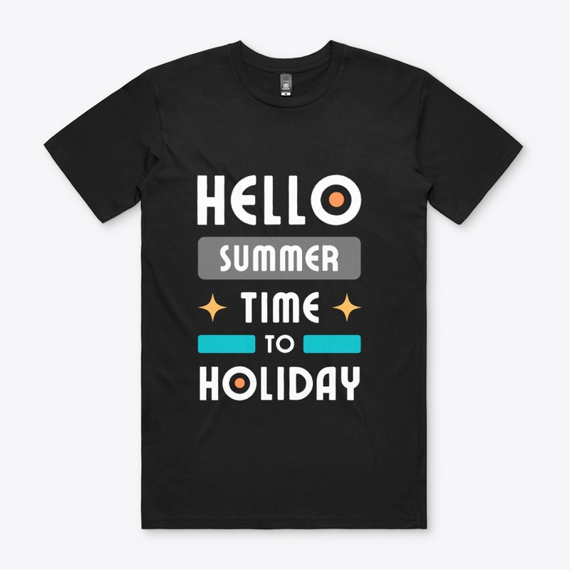 Hello summer time to holiday