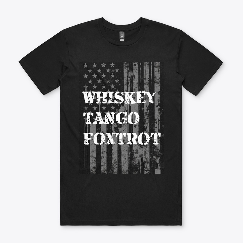 WTF Whiskey Tango Foxtrot American Flag