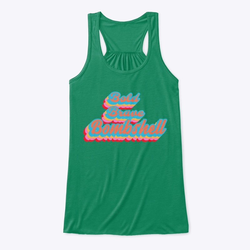 Bold Brave Bombshell Wear