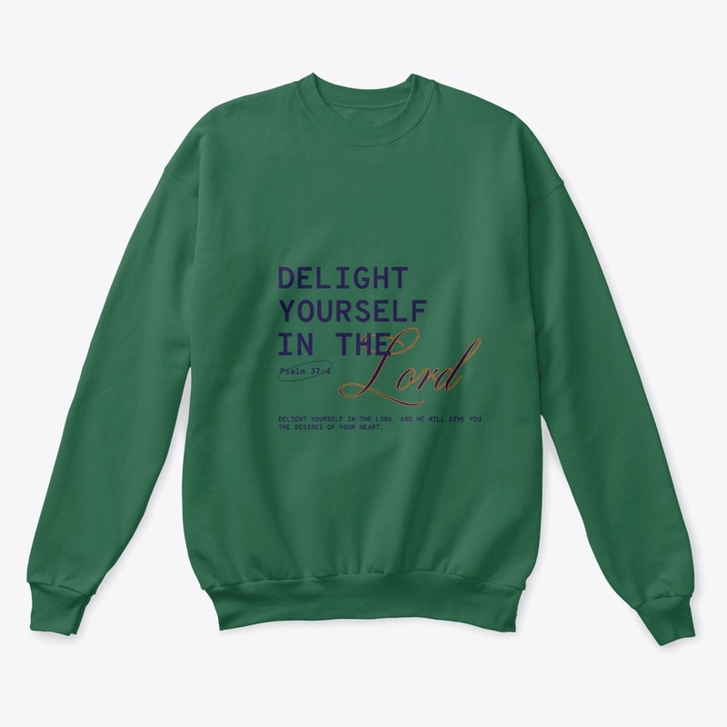 T-Shirt Delight Yourself In The Lord