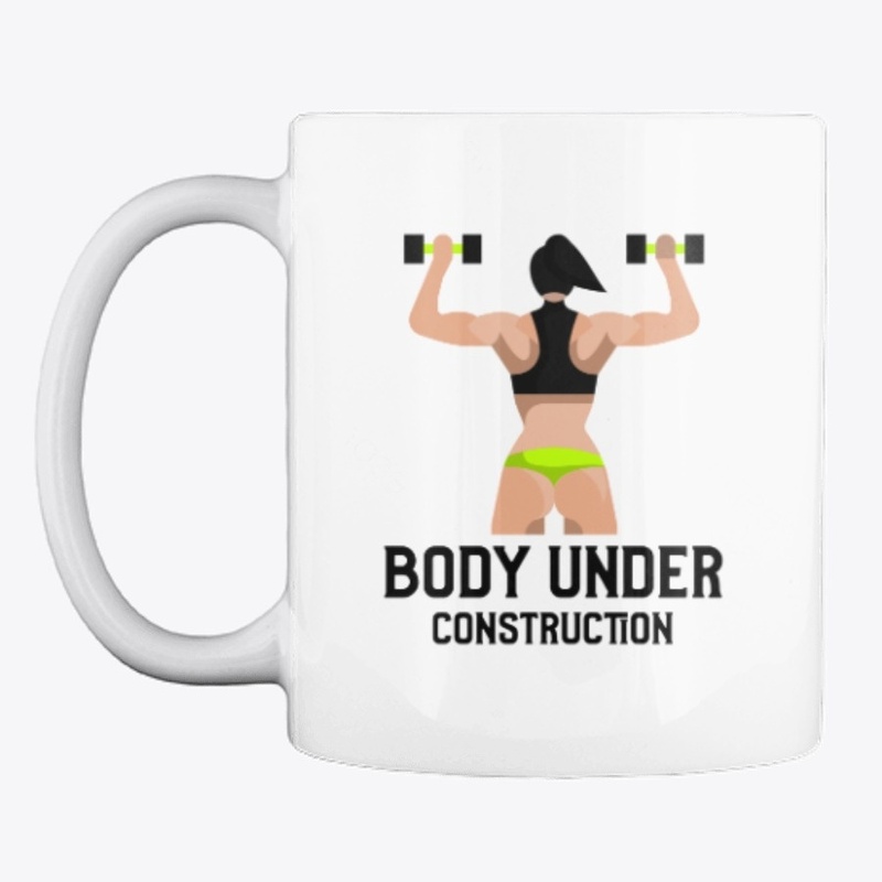 Body Under Construction