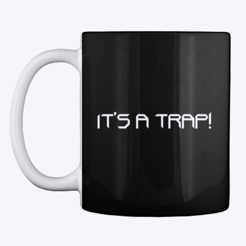 Trap!