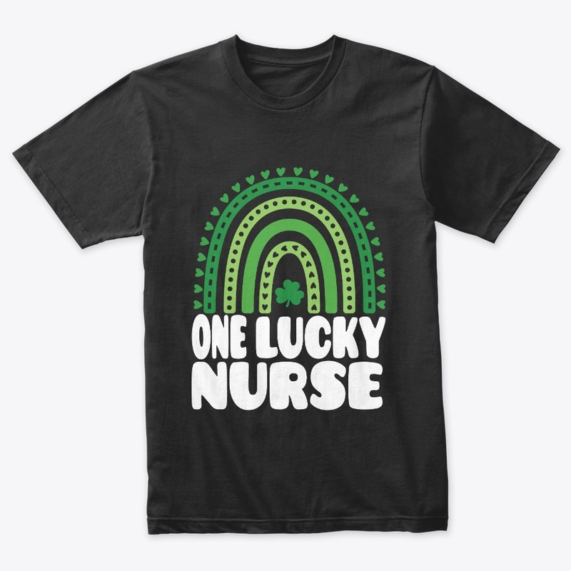 St Patrick Day One Lucky Nurse