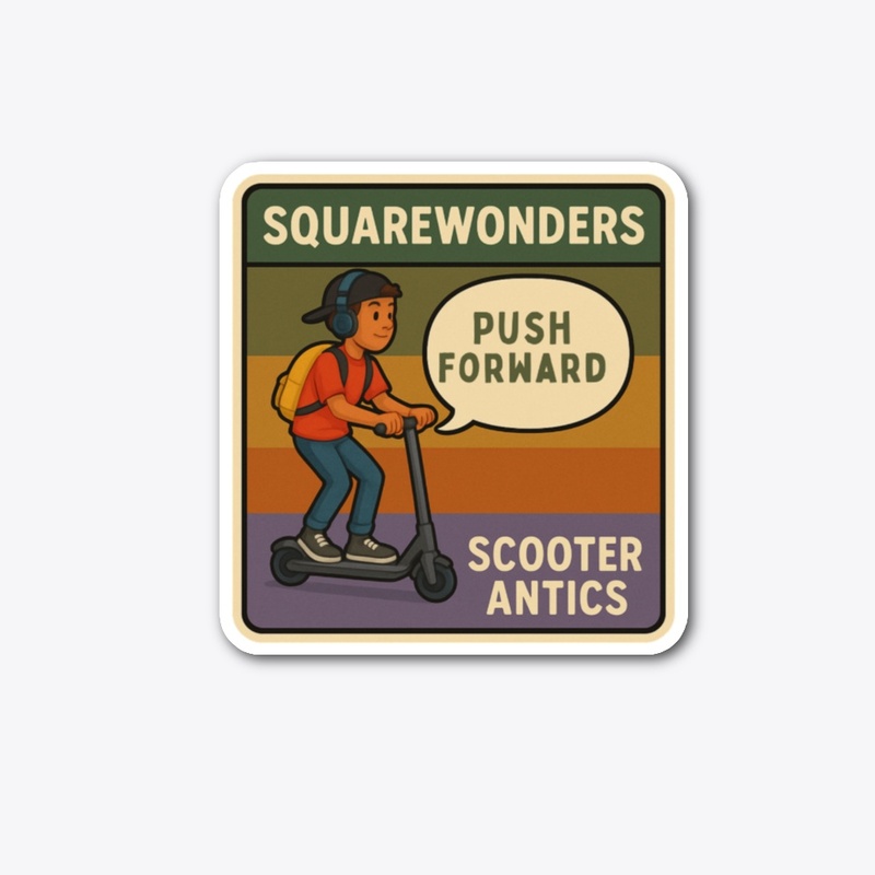 Scooter Antics Push Forward 
