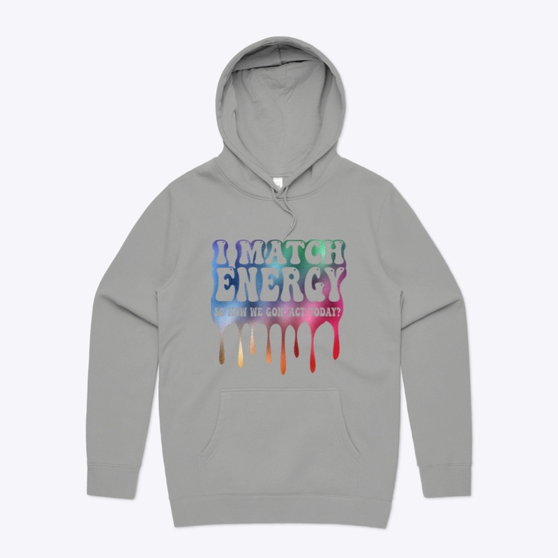 “ I Match Energy “