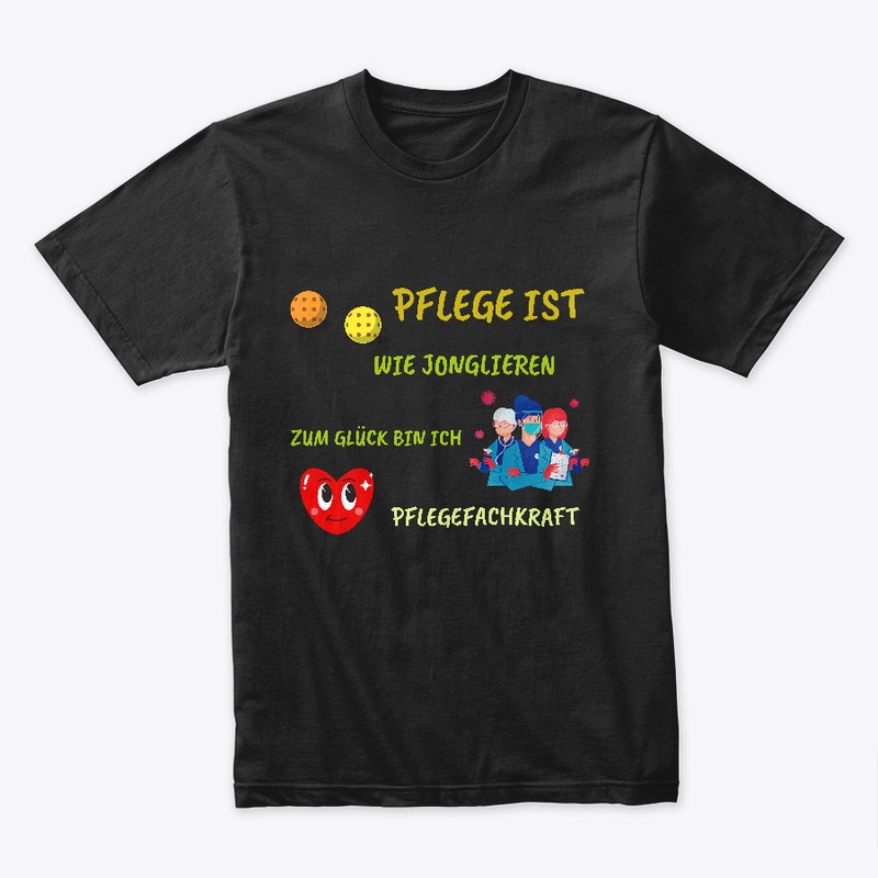 Pflege Jonglieren - Ich Pflegefachkraft