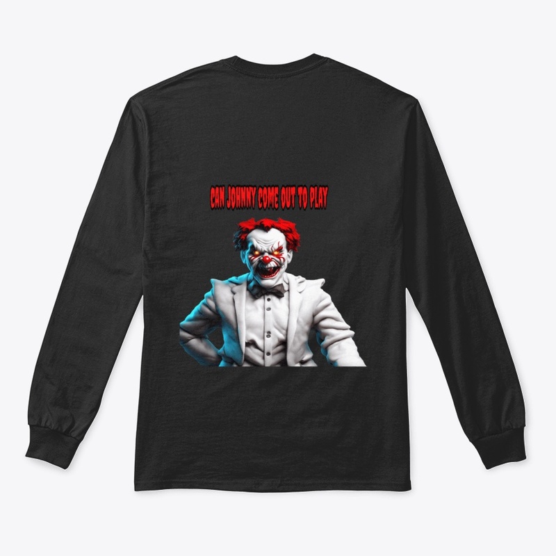 My clown just want's to play with johnny