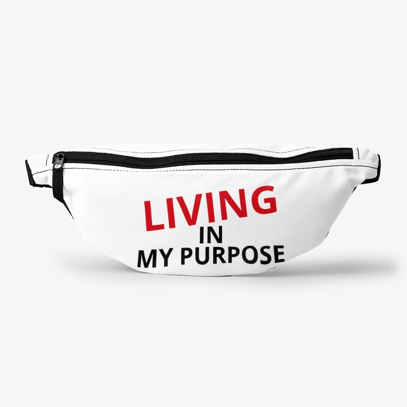 Living in My Purpose