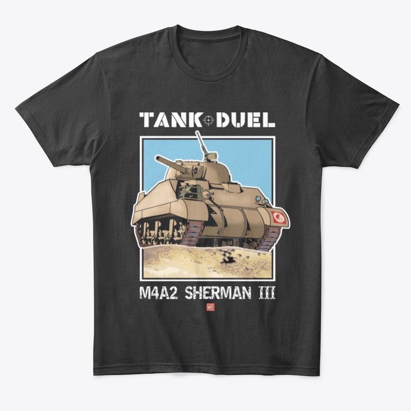 Tank Duel M4A2 Sherman III Shirt