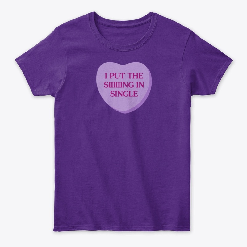 Anti-Valentines I Put the Sing in Single