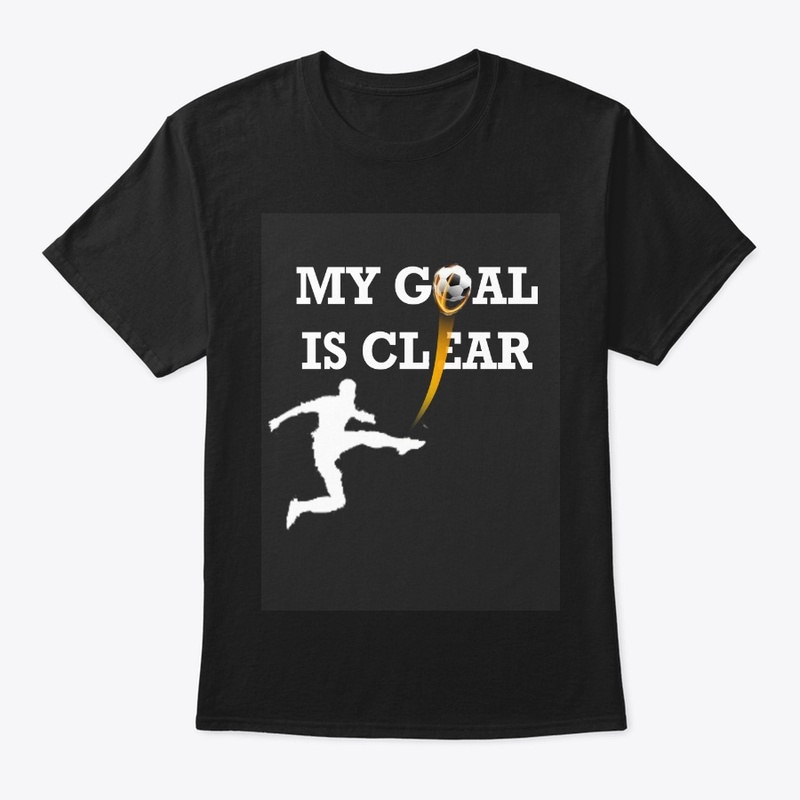 My Goal Is Clear T-shirt
