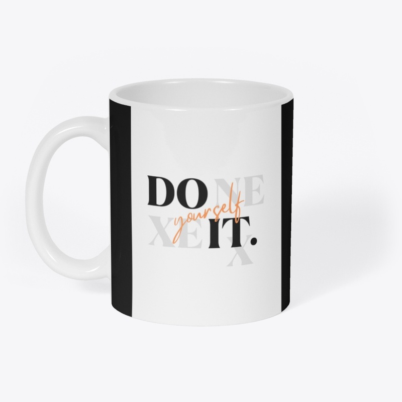 Do yourself it 