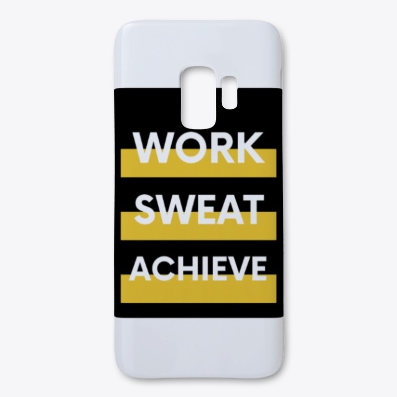 Fitness Quote - Work Sweat Achieve