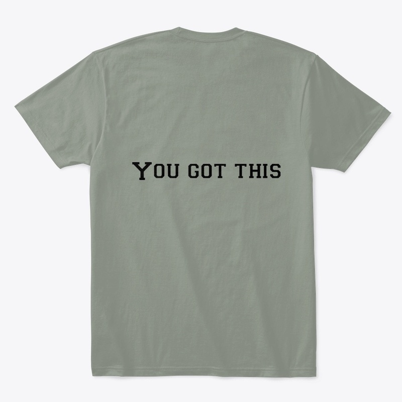 YOU GOT THIS