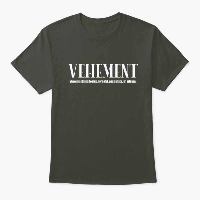 VEHEMENT