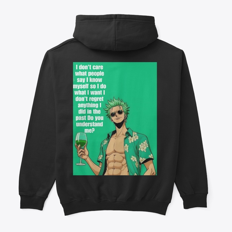 Zoro I don't care what people say 