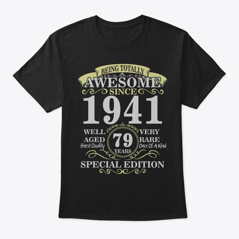 Vintage Born In 1941 79 Th Birthday 79 Ye Black T-Shirt Front
