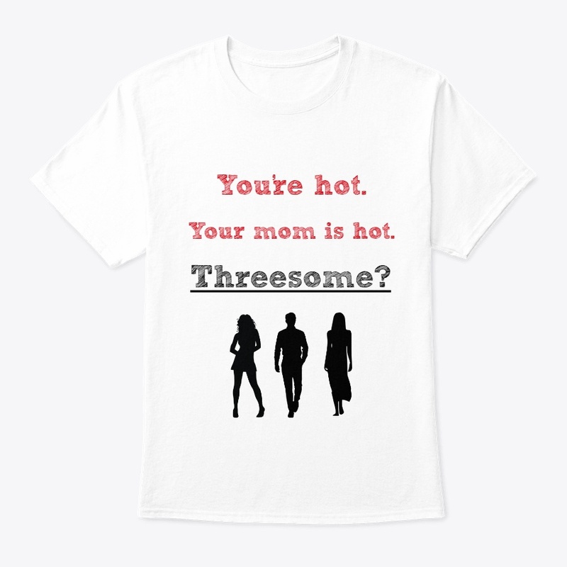You're hot