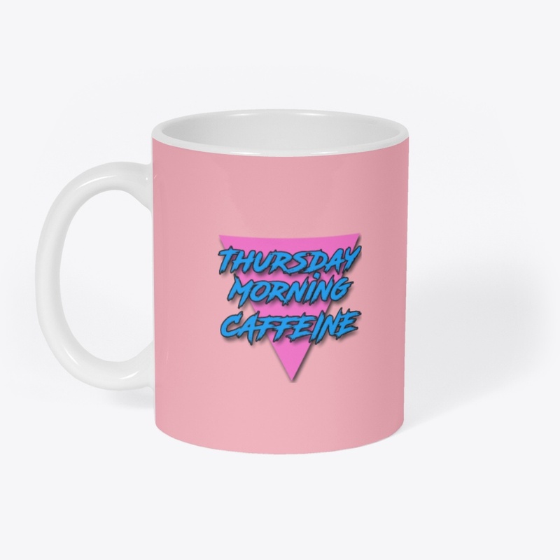 Thursday Morning Caffeine Mug