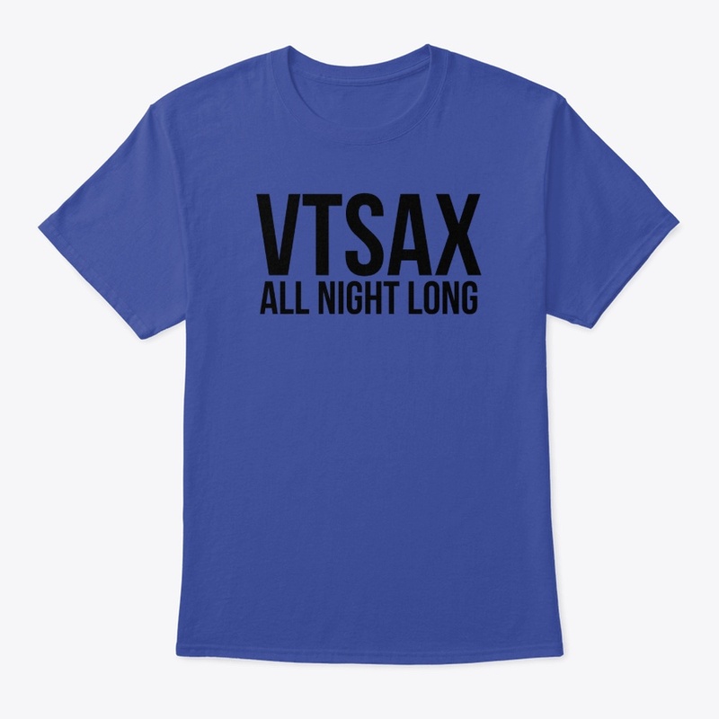 VTSAX All Night Long