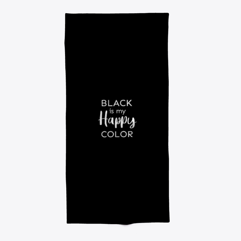 Quote. Black is my happy color.