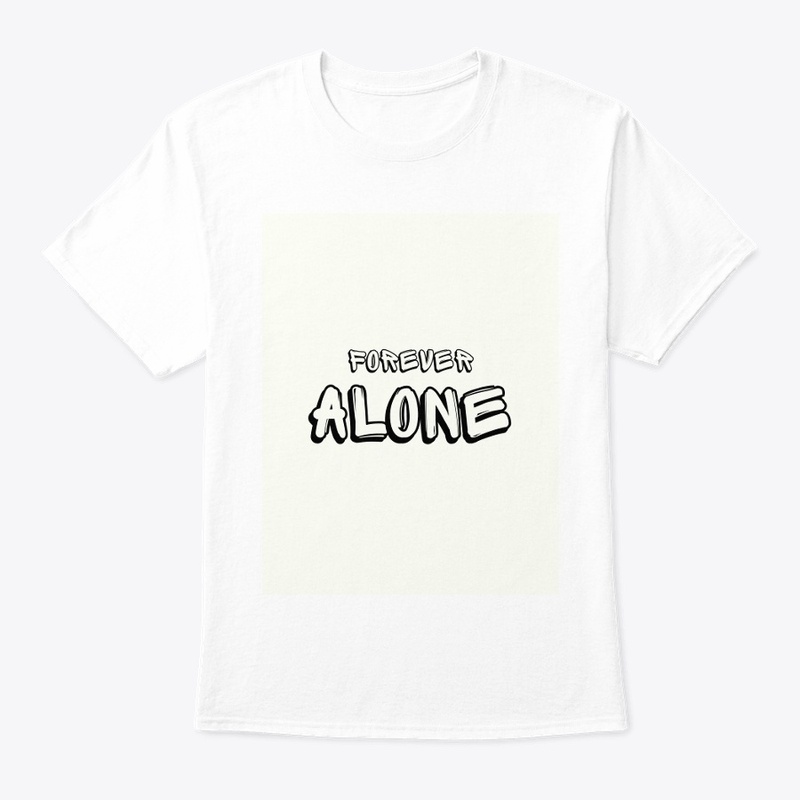 Forever Alone