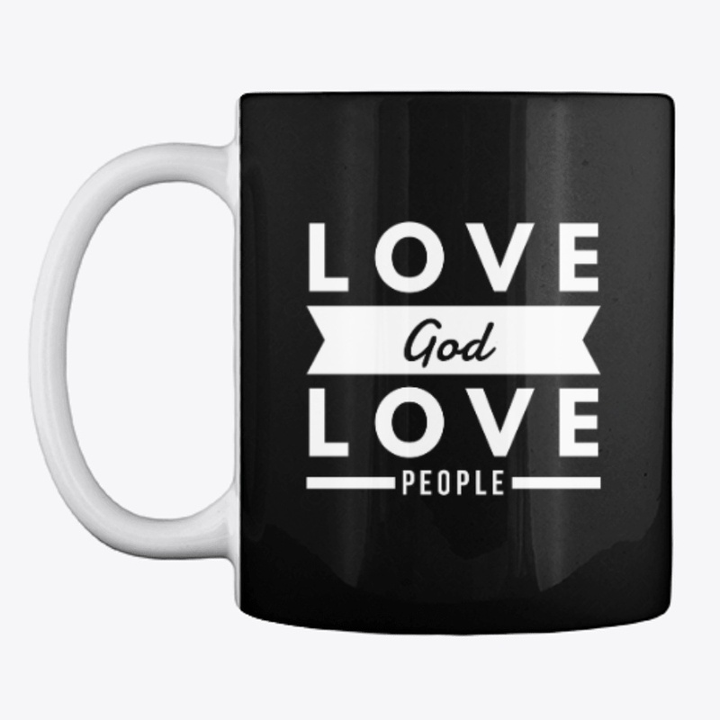 Love God Love People | Christian