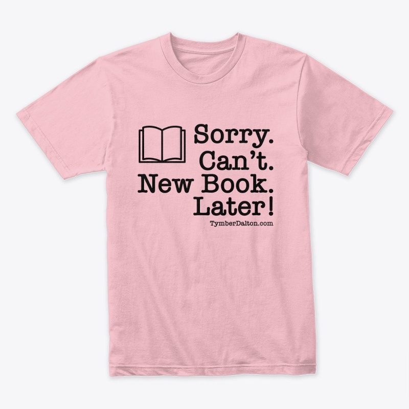 Sorry. Can't. New Book. Later! (Black)