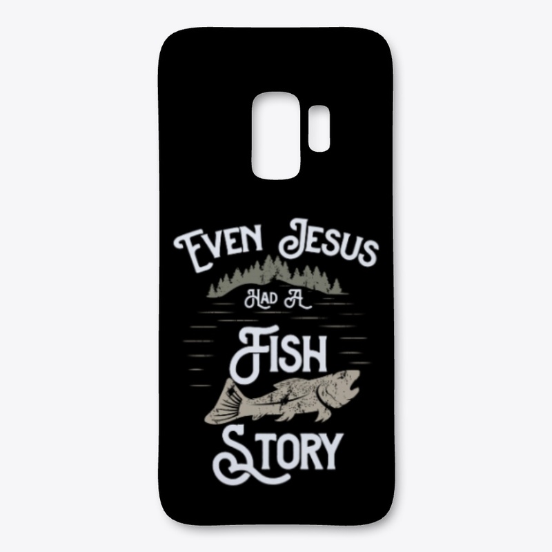 Christian Fishing, Jesus Had Fish Story