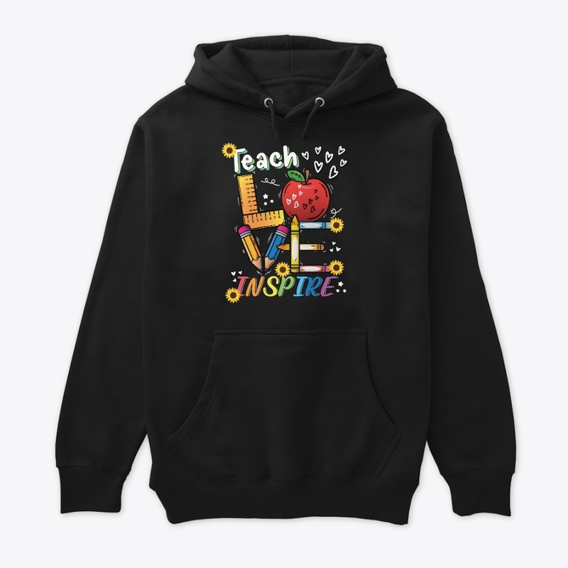 Teach Love Inspire T-Shirt