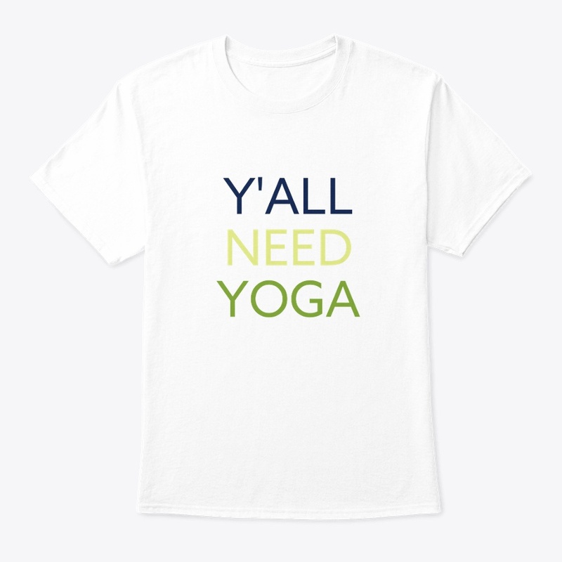 Y'all Need Yoga