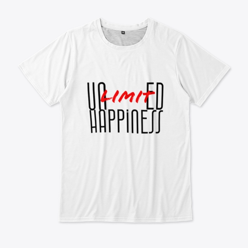 Unlimited Happiness T-Shirts/Hoodies